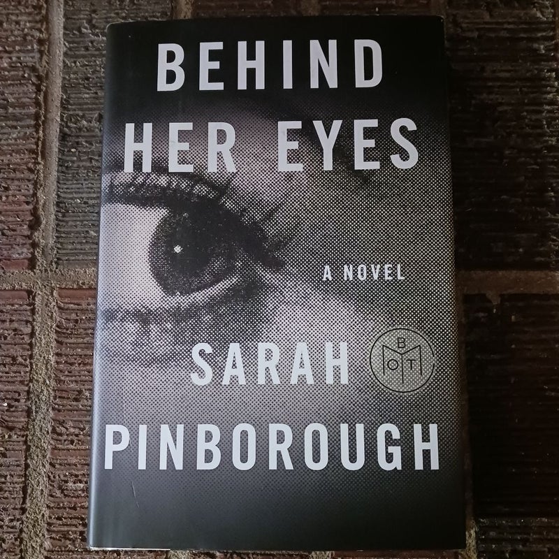 Behind Her Eyes (BOTM)