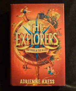 The Explorers: the Door in the Alley