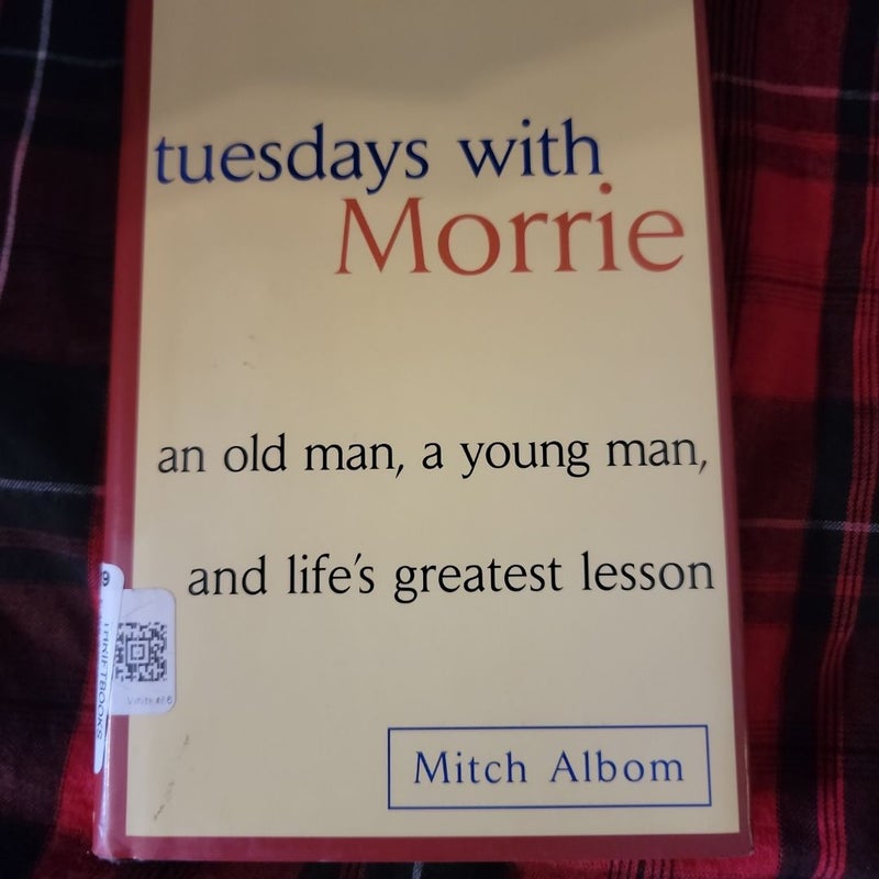 Tuesdays with Morrie