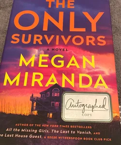 Signed copy  The Only Survivors