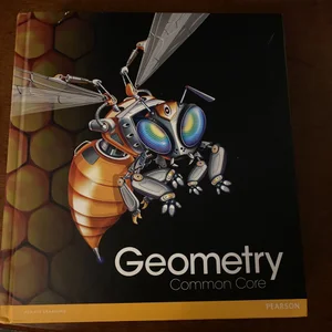 High School Math Common-Core Geometry Student Edition Grade 9/10