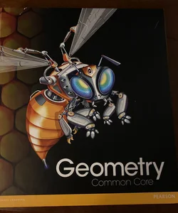 High School Math Common-Core Geometry Student Edition Grade 9/10