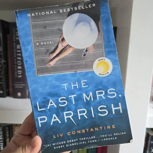 The Last Mrs. Parrish