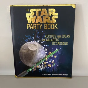 The Star Wars Party Book