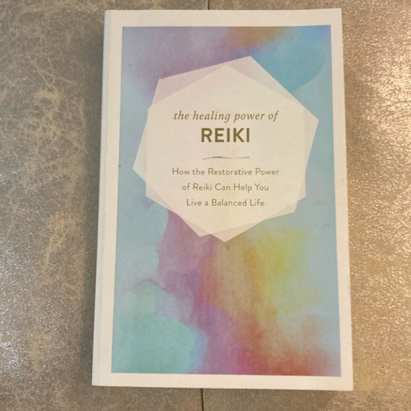 The Healing Power of Reiki