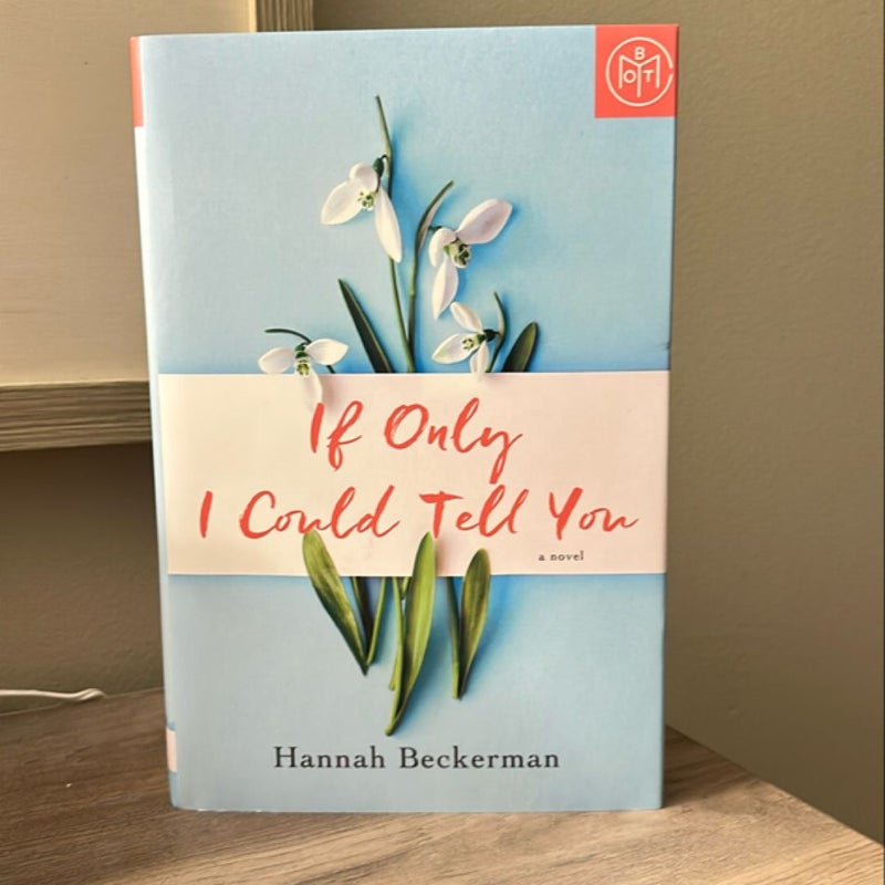 If Only I Could Tell You