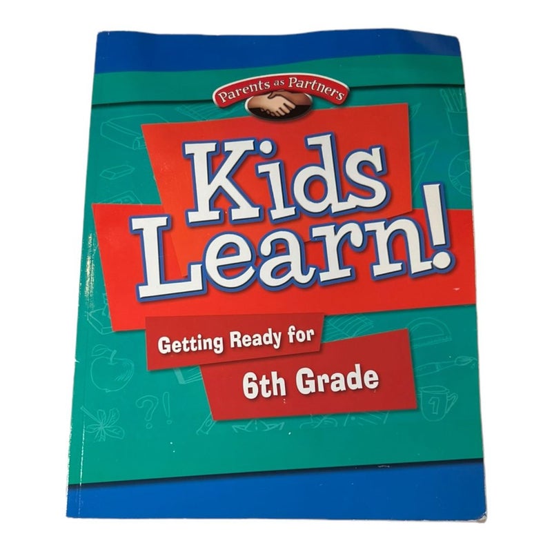 Kids Learn Getting Ready for 6th Grade - Paperback - 