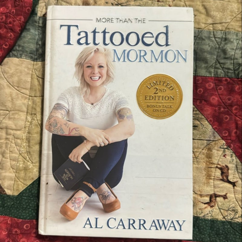 More Than the Tattooed Mormon (Limited Second Edition Hardcover)