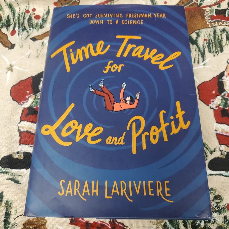 Time Travel for Love and Profit