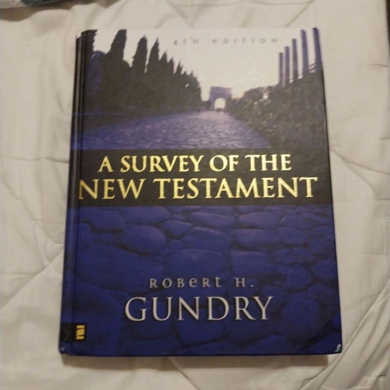 A Survey of The New Testament 