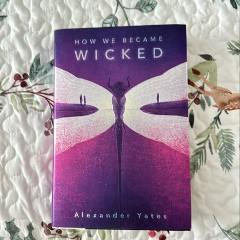 How We Became Wicked