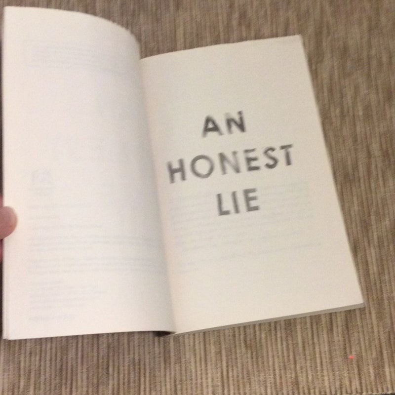 An Honest Lie