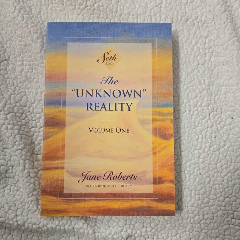 Unknown Reality