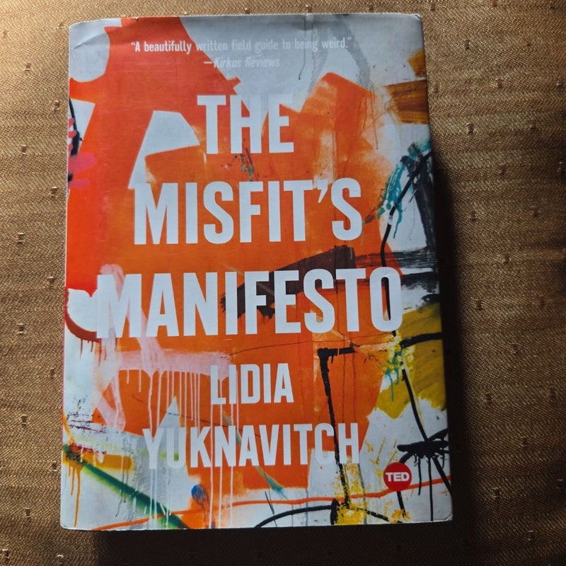 The Misfit's Manifesto