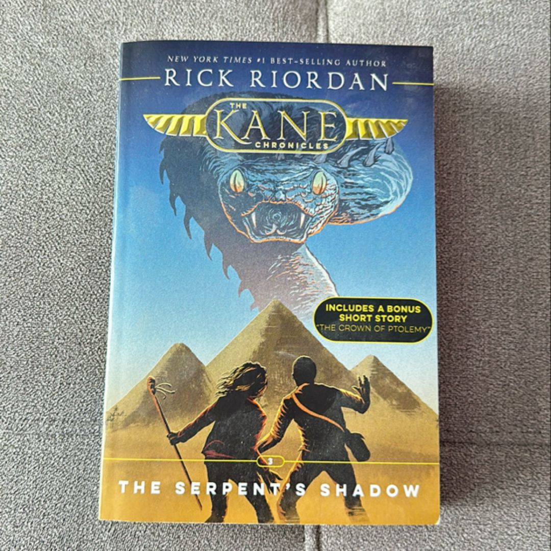 Kane Chronicles, the Book Three the Serpent's Shadow