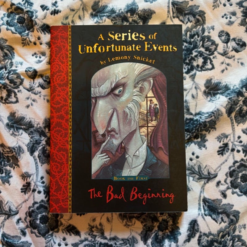 The Bad Beginning
