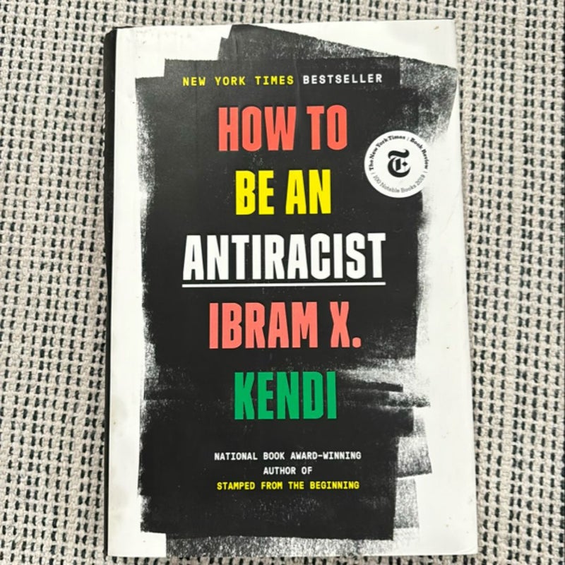 How to Be an Antiracist