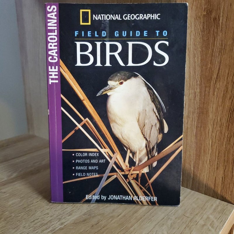 National Geographic Field Guide to Birds: the Carolinas