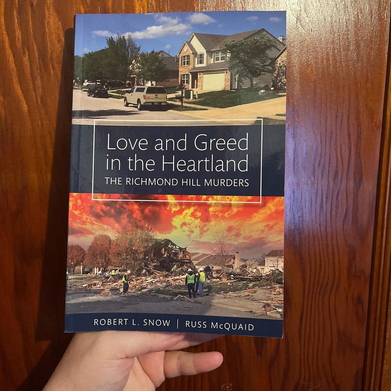 Love and Greed in the Heartland