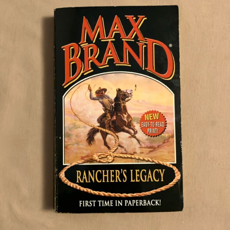 Rancher's Legacy