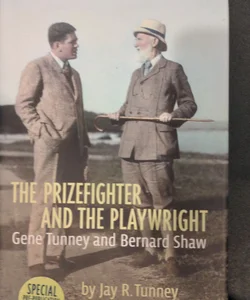 The Prizefighter and the Playwright