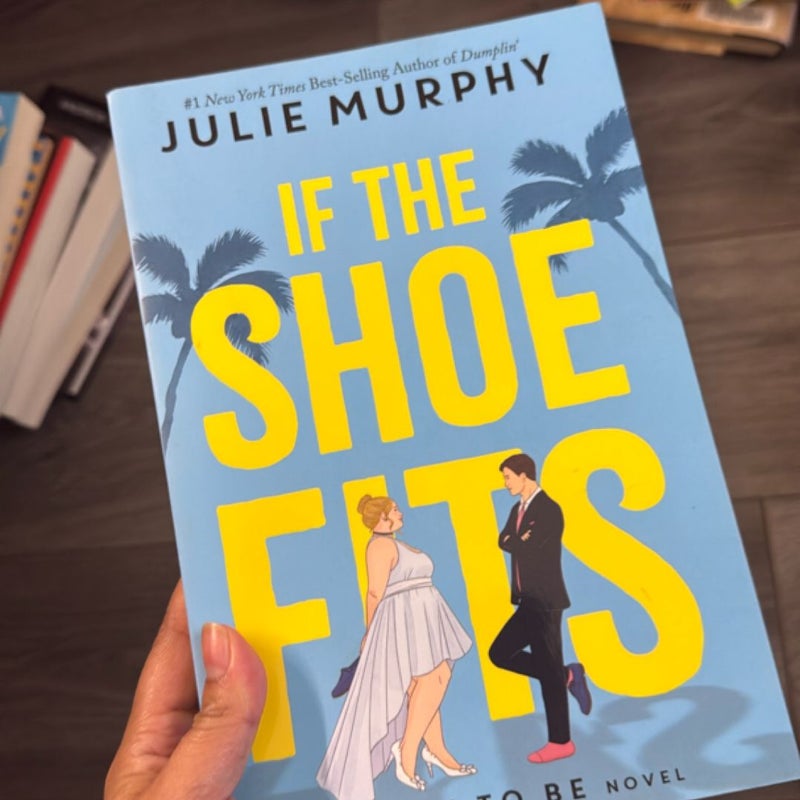 If the Shoe Fits