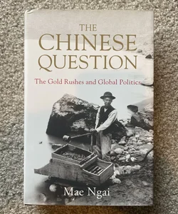 The Chinese Question