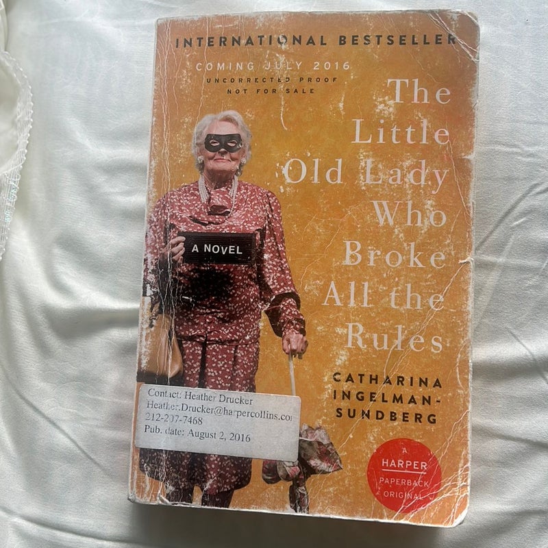 The little old lady who broke all the rules 