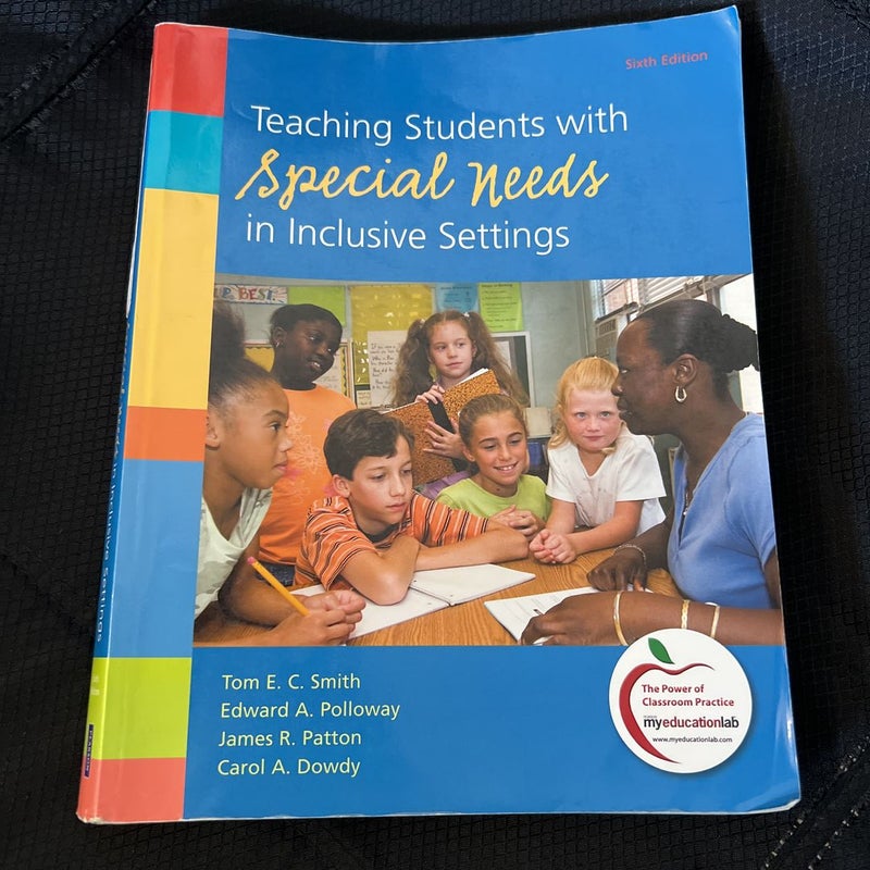 Teaching Students with Special Needs in Inclusive Settings