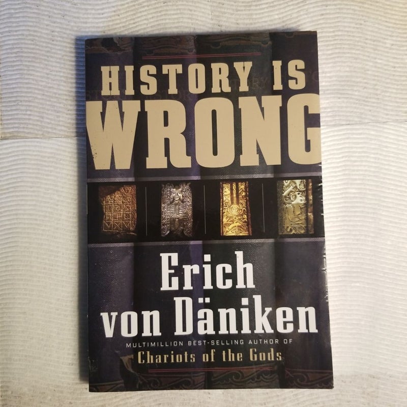 History Is Wrong