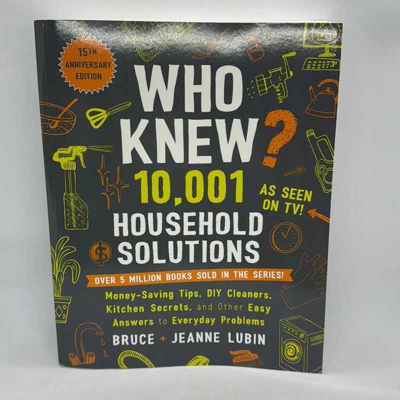 Who Knew? 10,001 Household Solutions