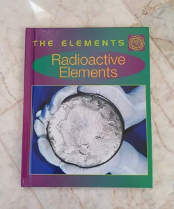 Radioactive Elements