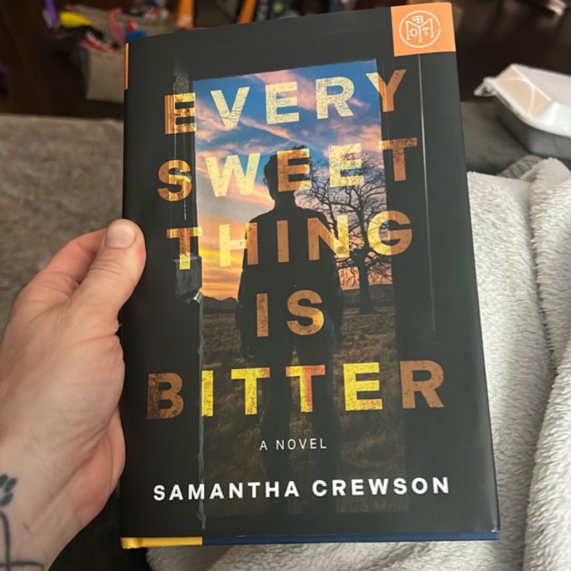 Every Sweet Thing Is Bitter