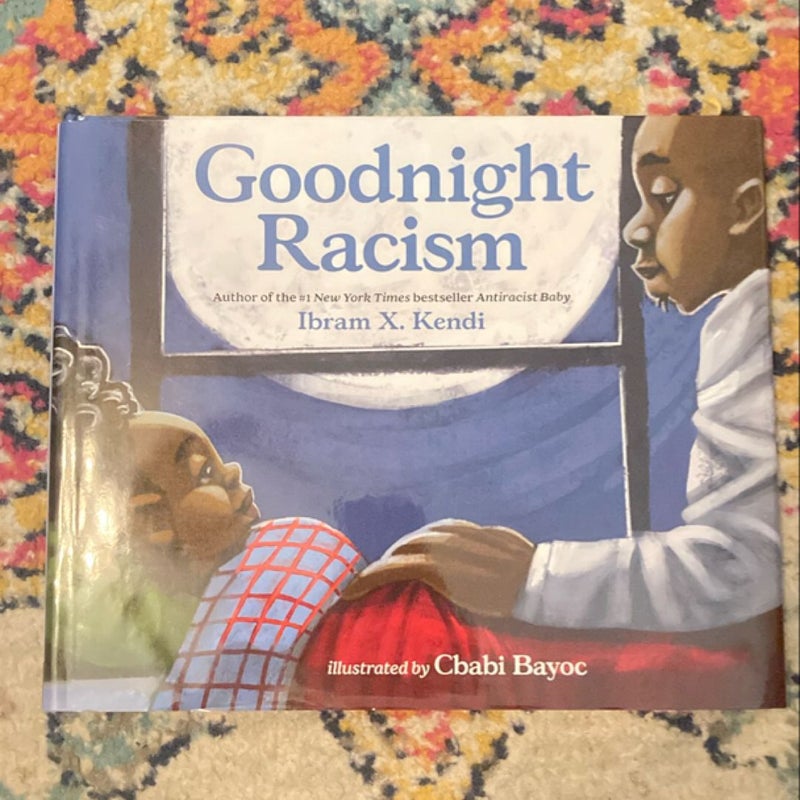 Goodnight Racism