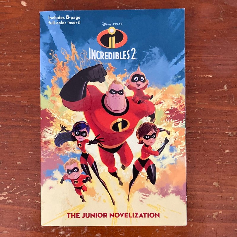 Incredibles 2: the Junior Novelization (Disney/Pixar the Incredibles 2)