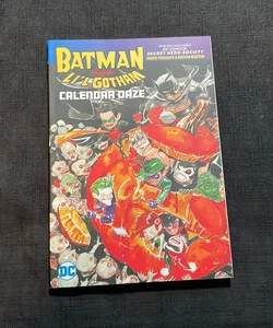 Batman: Li'l Gotham: Calendar Daze