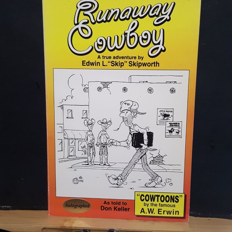 Runaway Cowboy