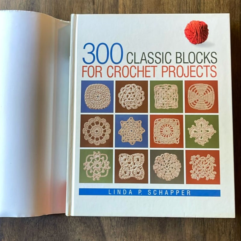 300 Classic Blocks for Crochet Projects