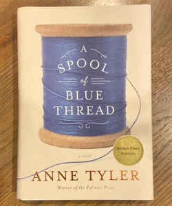 A Spool of Blue Thread