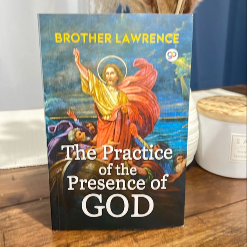 The Practice of the Presence of God