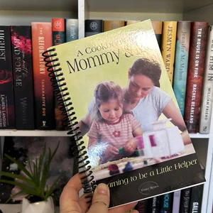 A Cookbook for Mommy and Me