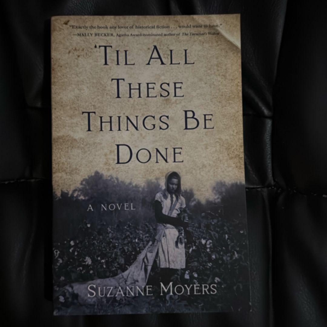 'Til All These Things Be Done