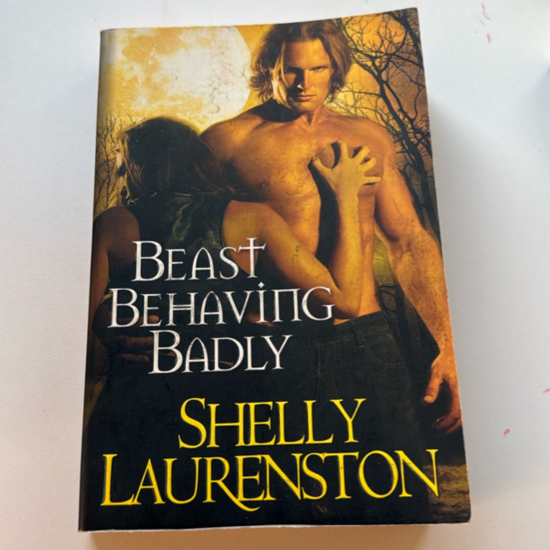 Beast Behaving Badly
