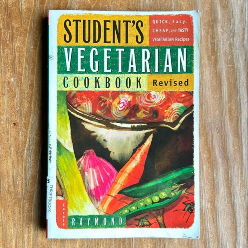 Student's Vegetarian Cookbook, Revised