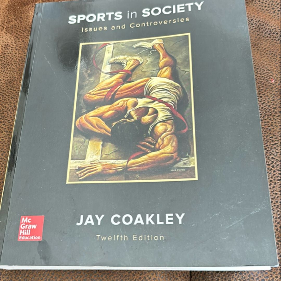 Sports in Society: Issues and Controversies