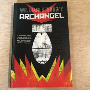 William Gibson's Archangel Graphic Novel