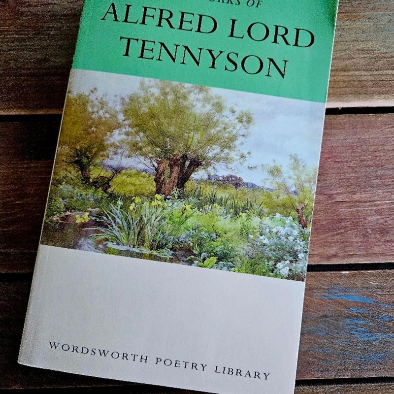 The Works of Alfred Lord Tennyson