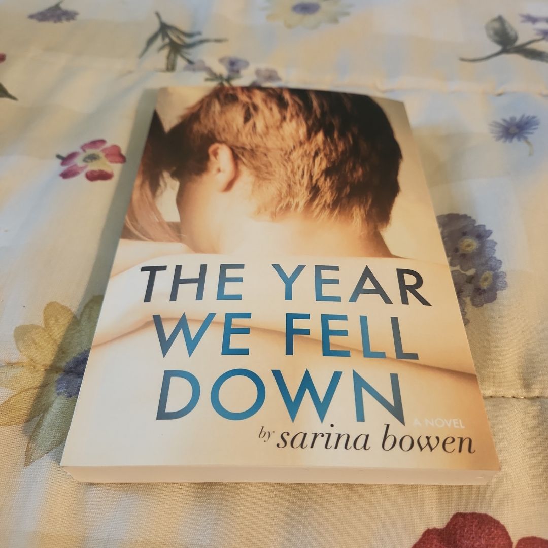 The Year We Fell Down *SIGNED*