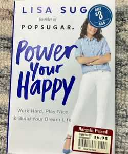 Power Your Happy
