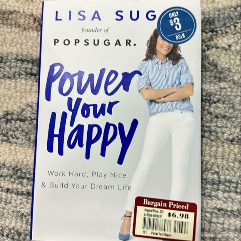 Power Your Happy